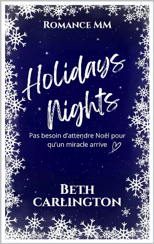 Beth Carlington - Holidays Nights, Tome 1